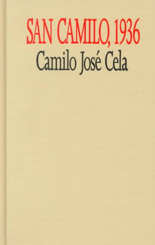 Book San Camilo, 1936 Camilo Cela