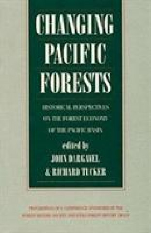 Книга Changing Pacific Forests John Dargavel