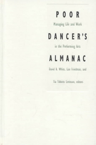 Buch Poor Dancer's Almanac D. R. White