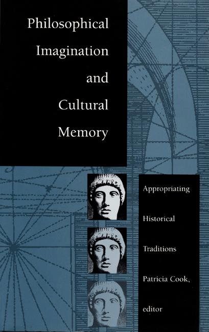 Kniha Philosophical Imagination and Cultural Memory Patricia Cook