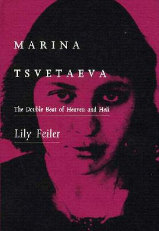 Kniha Marina Tsvetaeva Lily Feiler