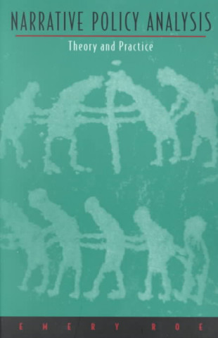 Knjiga Narrative Policy Analysis Emery Roe