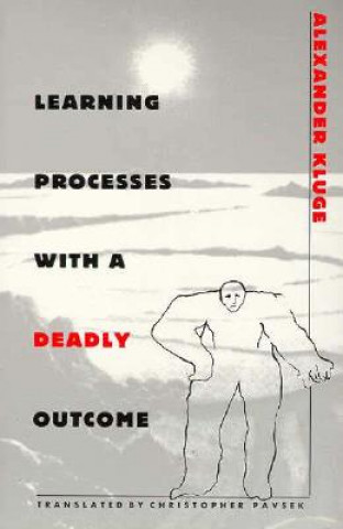 Carte Learning Processes with a Deadly Outcome Alexander Kluge
