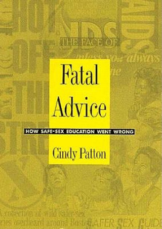 Книга Fatal Advice Cindy Patton