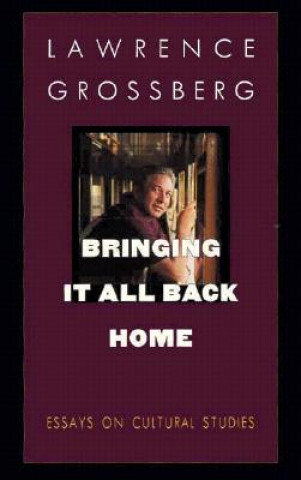 Livre Bringing It All Back Home Larry Grossberg