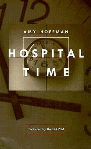 Книга Hospital Time Amy Hoffman