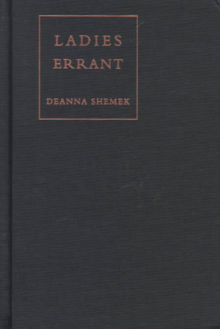 Buch Ladies Errant Deanna Shemek
