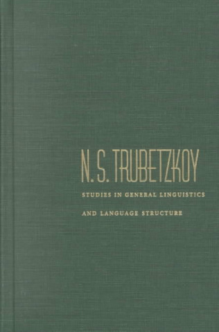 Carte Studies in General Linguistics and Language Structure N.S. Trubetzkoy