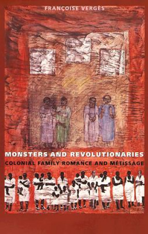 Carte Monsters and Revolutionaries Francoise Verges