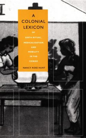 Carte Colonial Lexicon Nancy Rose Hunt