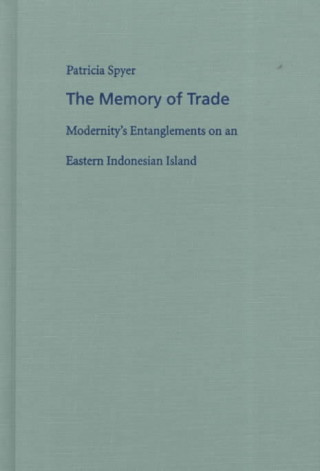 Könyv Memory of Trade Patricia Spyer
