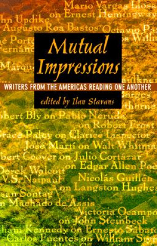 Kniha Mutual Impressions Ilan Stavans