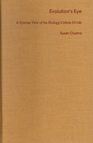Könyv Evolution's Eye Susan Oyama