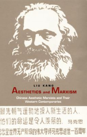 Buch Aesthetics and Marxism Kang Liu