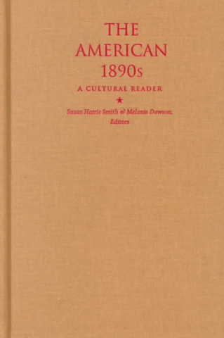 Knjiga American 1890s Susan Harris Smith