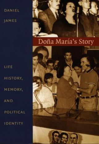 Kniha Dona Maria's Story Daniel James