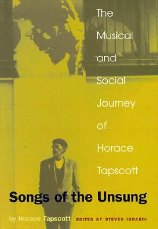 Könyv Songs of the Unsung Horace Tapscott