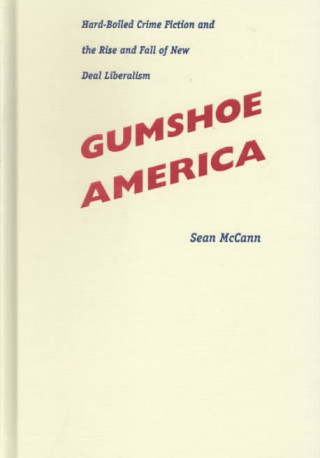 Kniha Gumshoe America Sean McCann