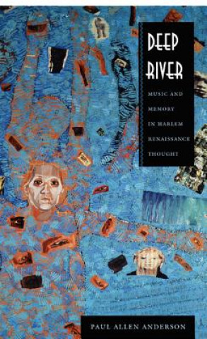 Knjiga Deep River Paul Allen Anderson