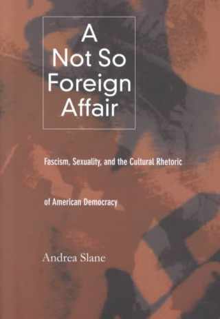 Buch Not So Foreign Affair Andrea Slane