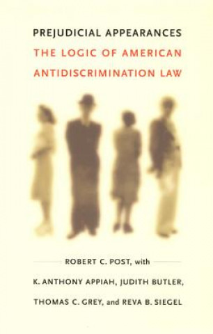 Книга Prejudicial Appearances Robert Post