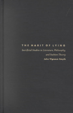 Book Habit of Lying John Vignaux Smyth
