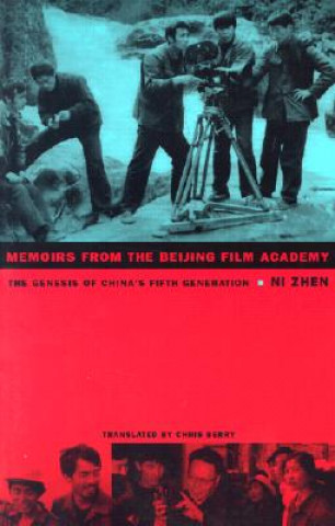 Livre Memoirs from the Beijing Film Academy Zhen Ni