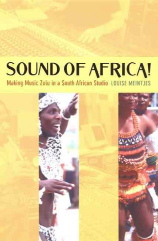 Buch Sound of Africa! Louise Meintjes