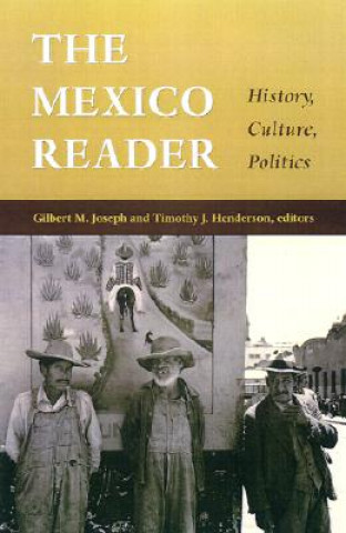 Könyv Mexico Reader Gilbert M. Joseph