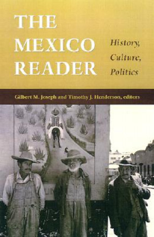 Kniha Mexico Reader Gilbert M. Joseph