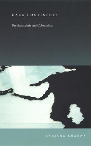Βιβλίο Dark Continents Ranjana Khanna