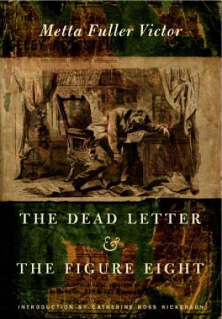 Kniha Dead Letter and The Figure Eight Metta Fuller Victor