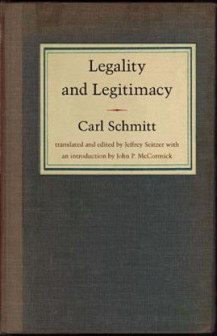 Knjiga Legality and Legitimacy Jeffrey Seitzer