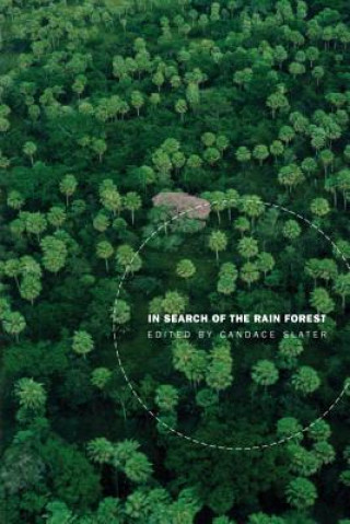 Book In Search of the Rain Forest Candace Slater