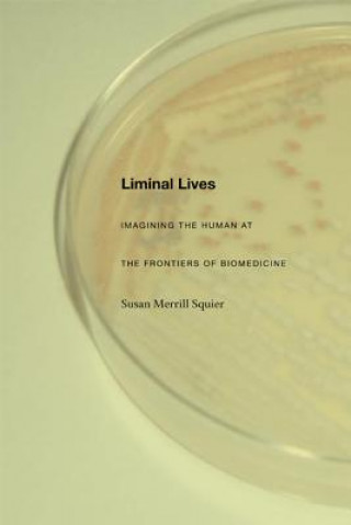 Buch Liminal Lives Susan Merrill Squier
