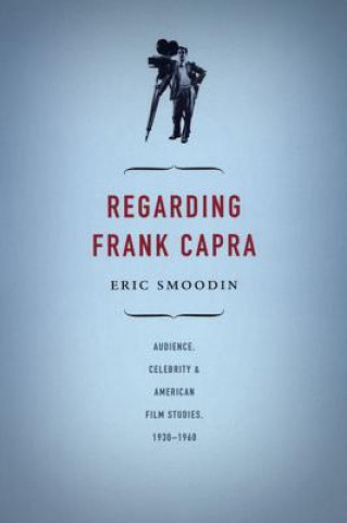 Carte Regarding Frank Capra Eric Smoodin