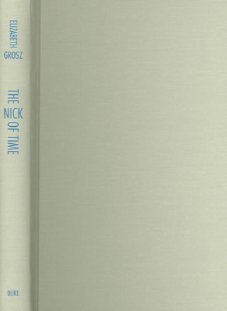 Libro Nick of Time Elizabeth Grosz