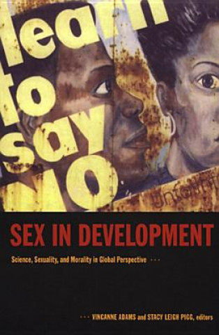 Könyv Sex in Development Stacy Pigg