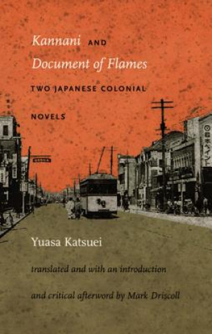 Carte Kannani and Document of Flames Katsuei Yuasa