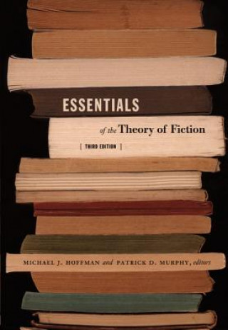 Buch Essentials of the Theory of Fiction Patrick Murphy