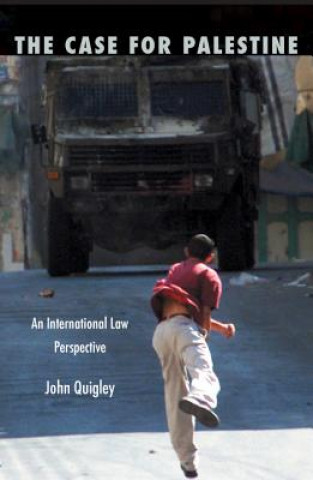 Könyv Case for Palestine John Quigley