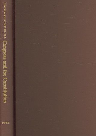 Buch Congress and the Constitution Neal Devins
