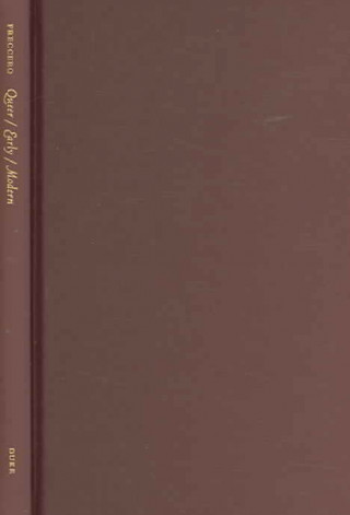 Книга Queer/Early/Modern Carla Freccero