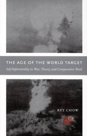Könyv Age of the World Target Rey Chow