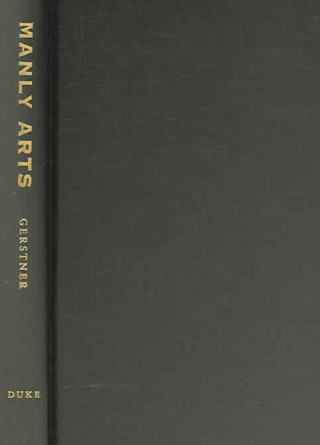 Buch Manly Arts David A. Gerstner