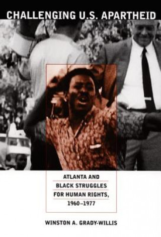 Kniha Challenging U.S. Apartheid Winston A. Grady-Willis