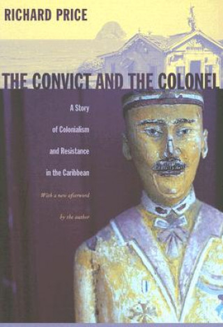 Könyv Convict and the Colonel Richard Price