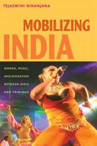 Kniha Mobilizing India Tejaswini Niranjana