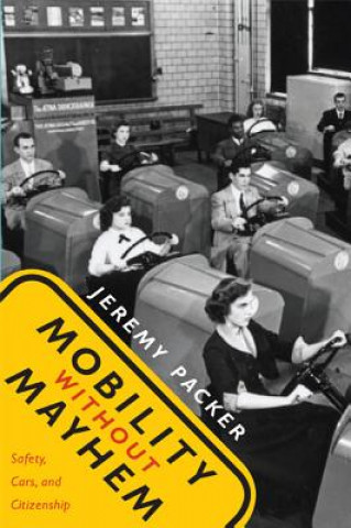 Buch Mobility without Mayhem Jeremy Packer