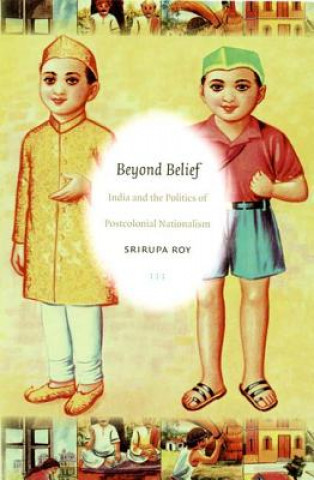 Knjiga Beyond Belief Srirupa Roy